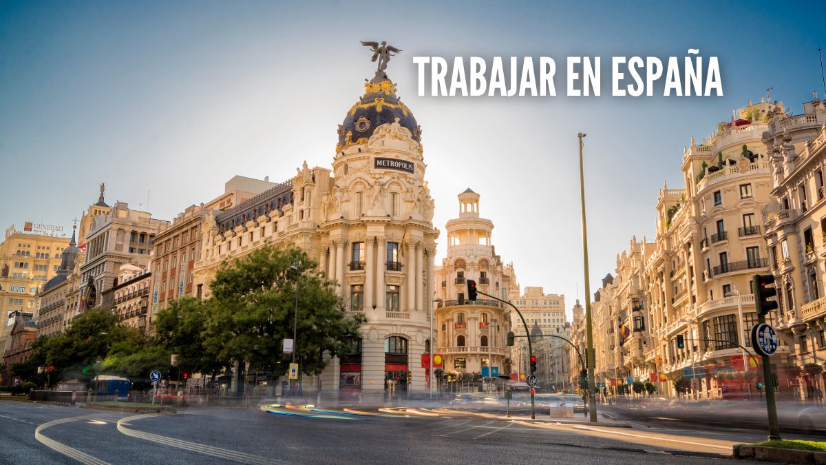 ¿CÓMO TRABAJAR EN ESPAÑA?